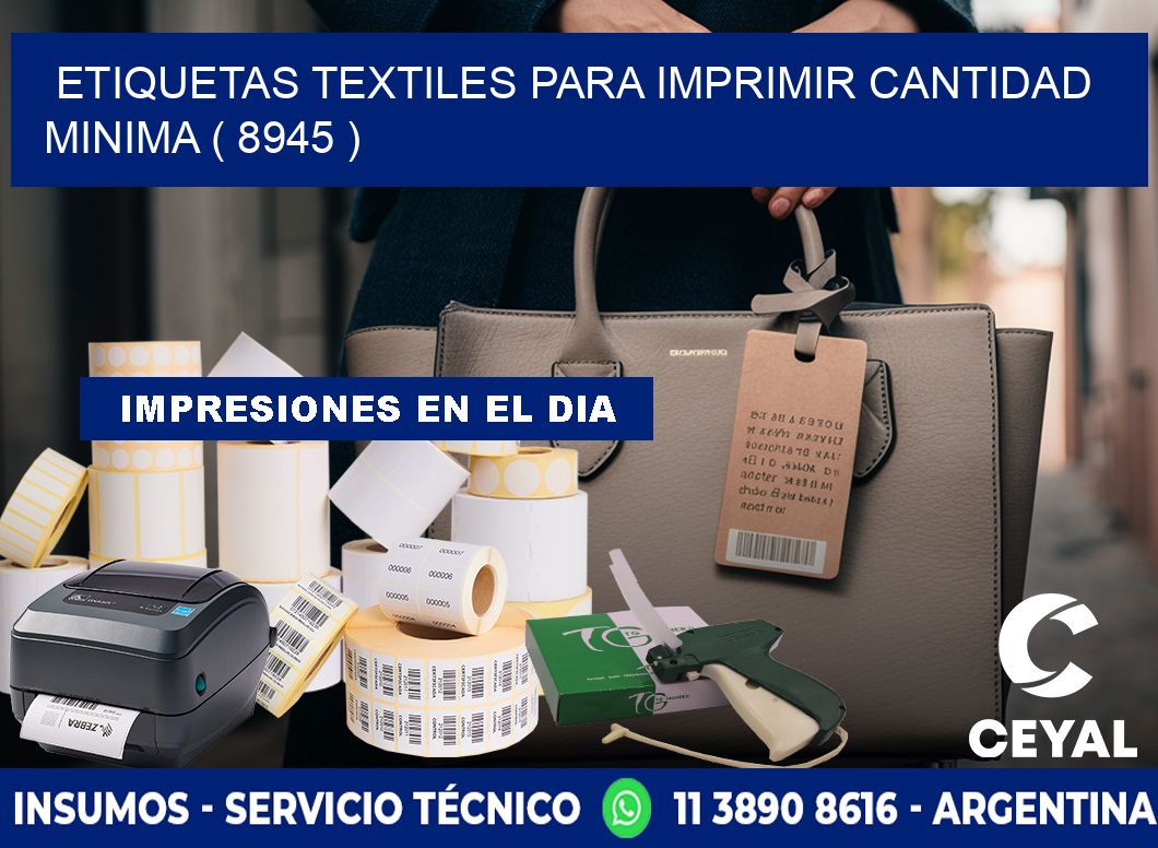 ETIQUETAS TEXTILES PARA IMPRIMIR CANTIDAD MINIMA ( 8945 )