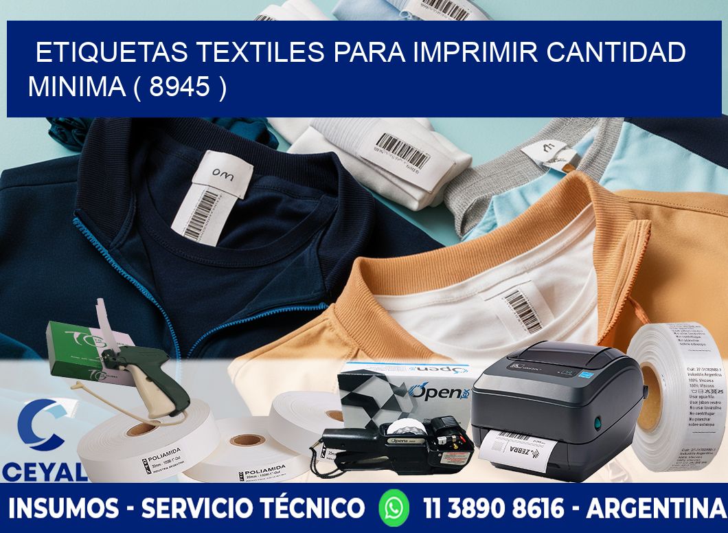 ETIQUETAS TEXTILES PARA IMPRIMIR CANTIDAD MINIMA ( 8945 )