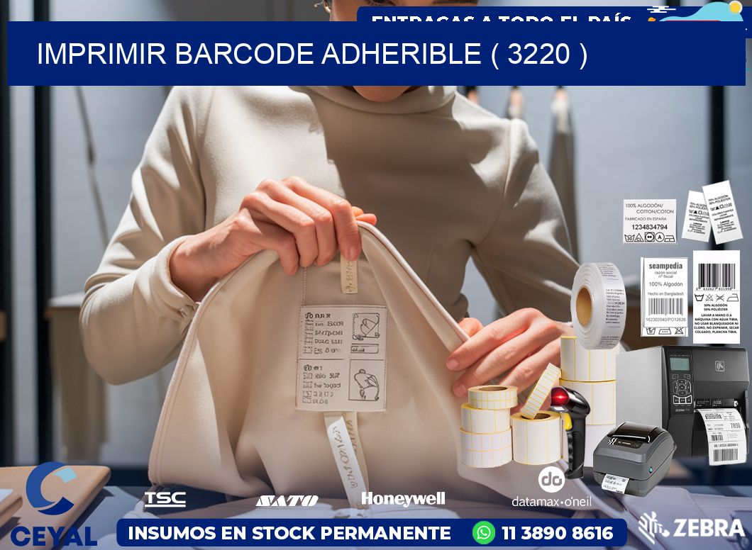 IMPRIMIR BARCODE ADHERIBLE ( 3220 )