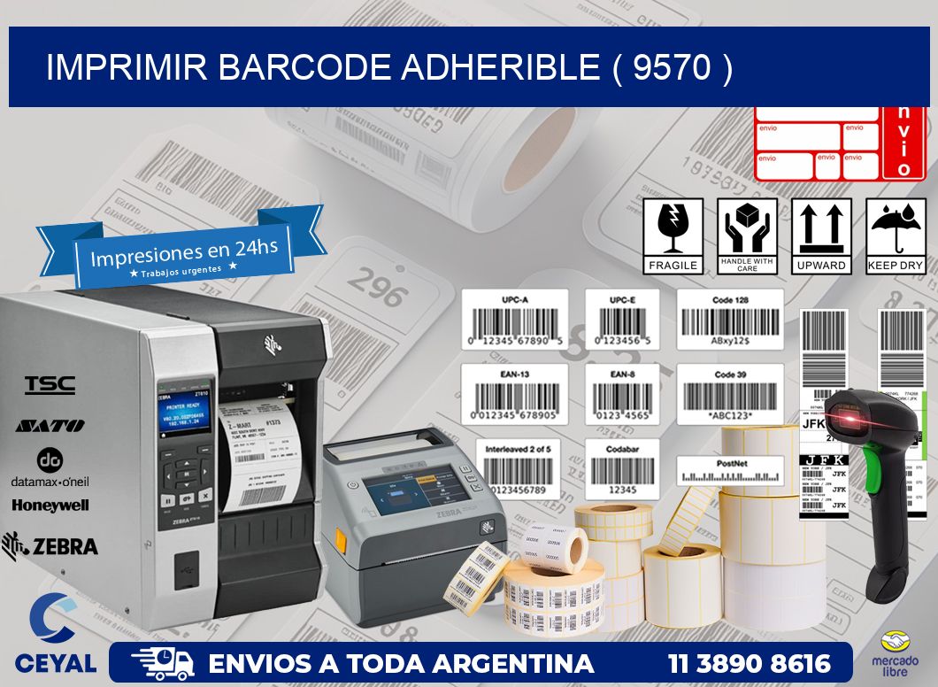 IMPRIMIR BARCODE ADHERIBLE ( 9570 )