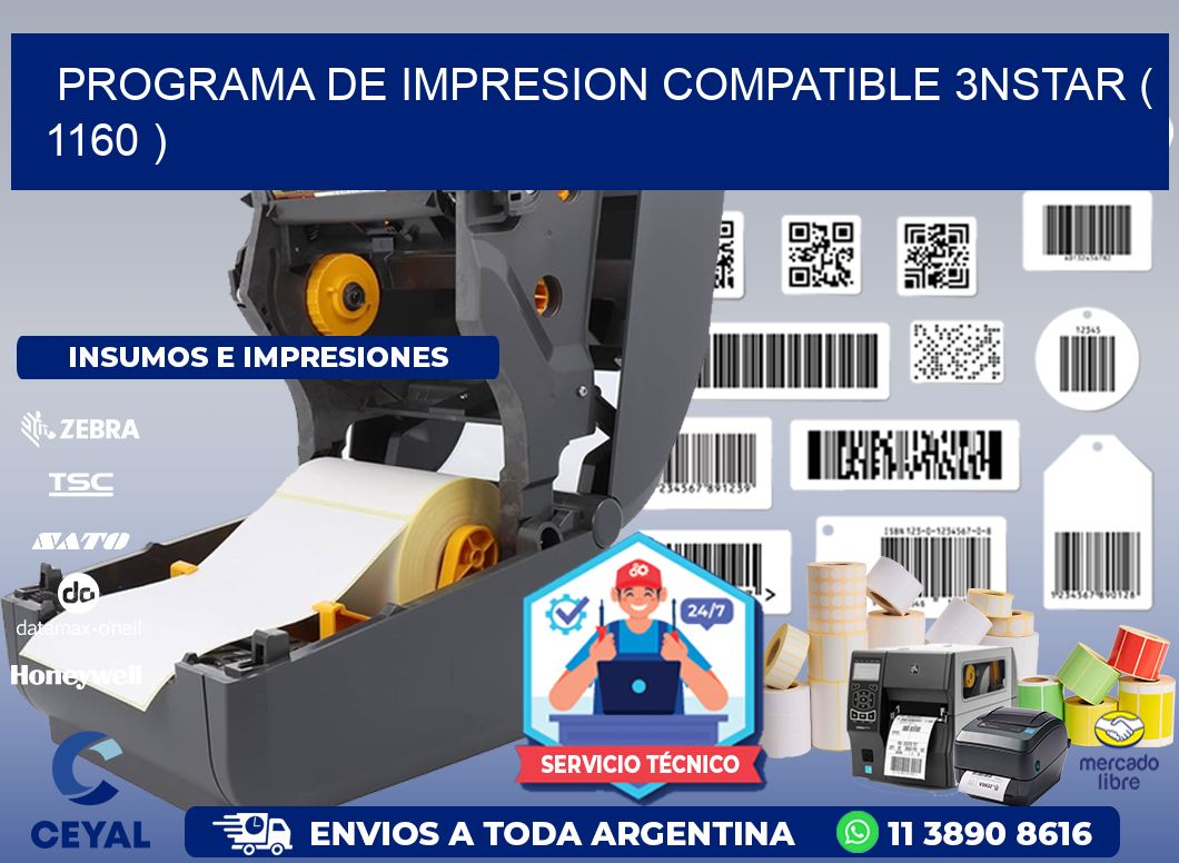 PROGRAMA DE IMPRESION COMPATIBLE 3NSTAR ( 1160 )