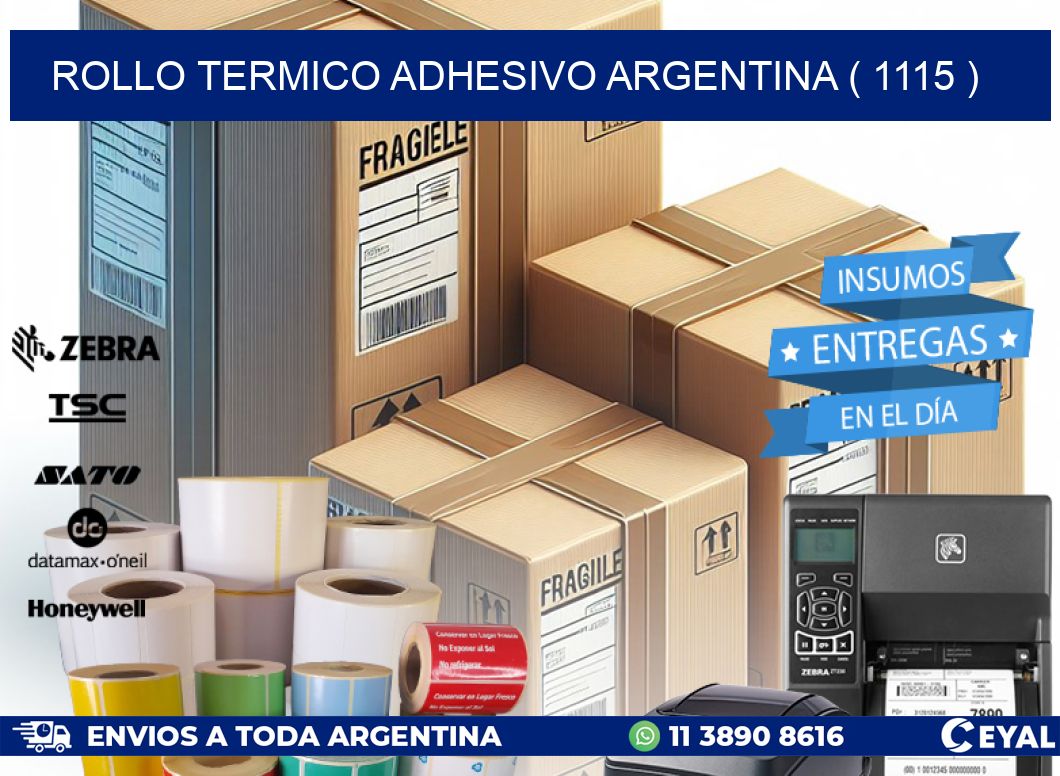 ROLLO TERMICO ADHESIVO ARGENTINA ( 1115 )