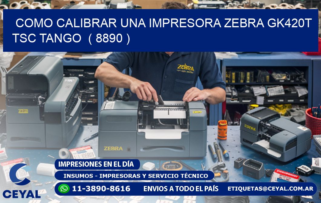 como calibrar una impresora zebra gk420t TSC TANGO  ( 8890 )