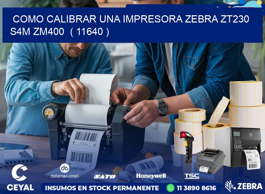 como calibrar una impresora zebra zt230 S4M ZM400  ( 11640 )