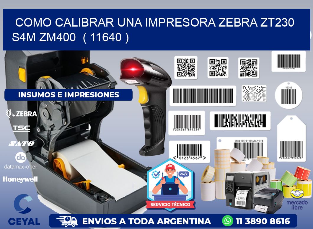 como calibrar una impresora zebra zt230 S4M ZM400  ( 11640 )