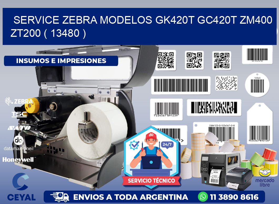 service zebra MODELOS GK420T GC420T ZM400 ZT200 ( 13480 )