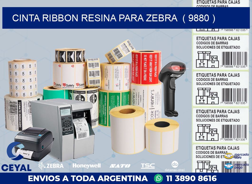 CINTA RIBBON RESINA PARA ZEBRA  ( 9880 )