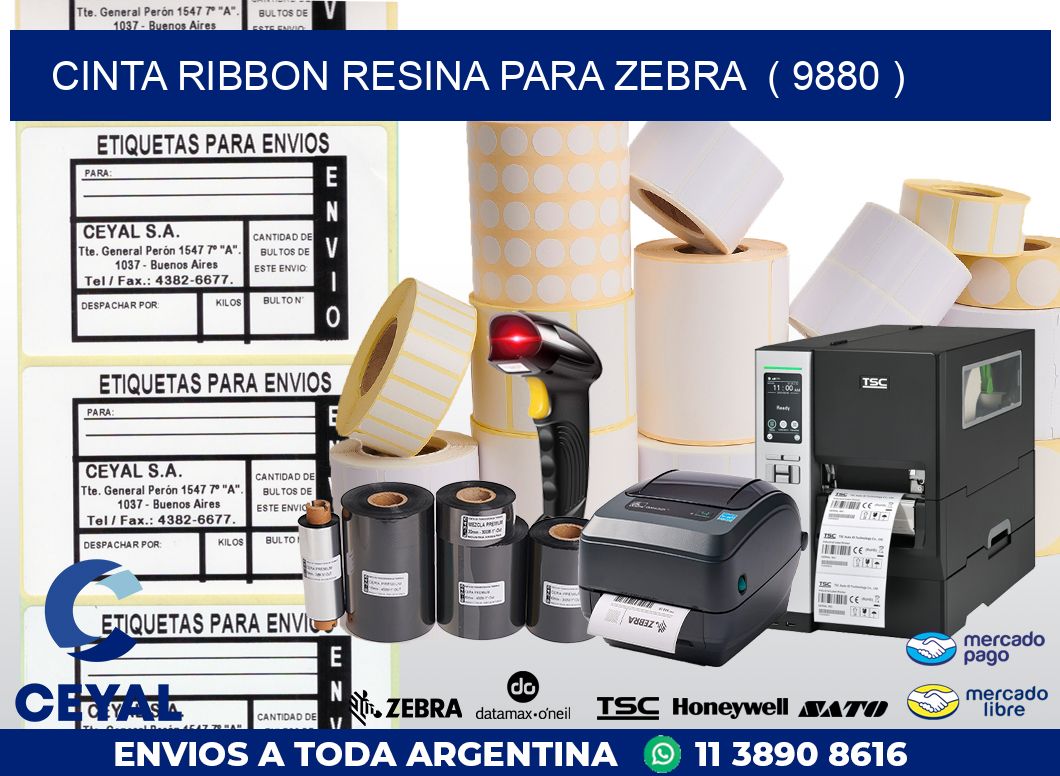 CINTA RIBBON RESINA PARA ZEBRA  ( 9880 )