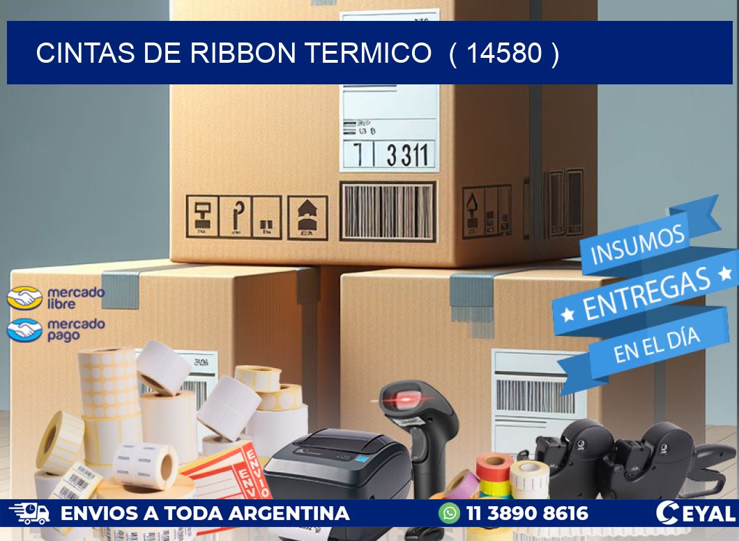 CINTAS DE RIBBON TERMICO  ( 14580 )