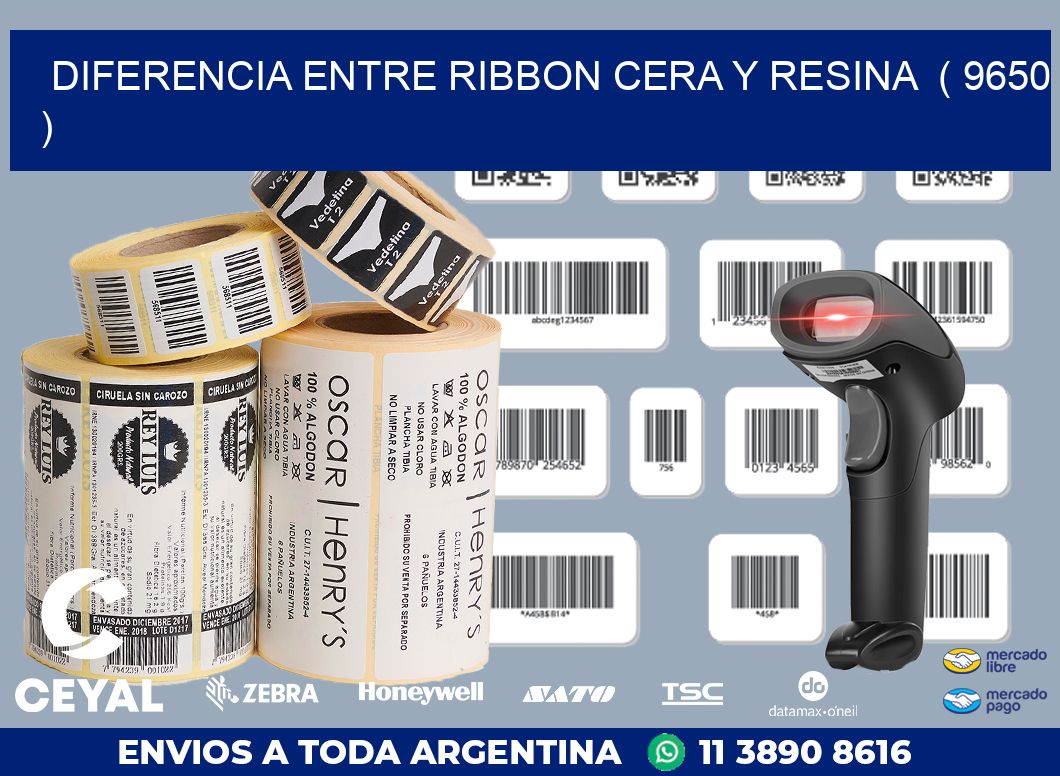 DIFERENCIA ENTRE RIBBON CERA Y RESINA  ( 9650 )