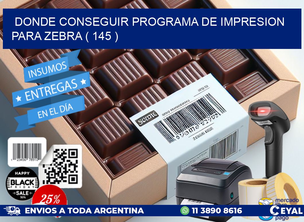 DONDE CONSEGUIR PROGRAMA DE IMPRESION PARA ZEBRA ( 145 )