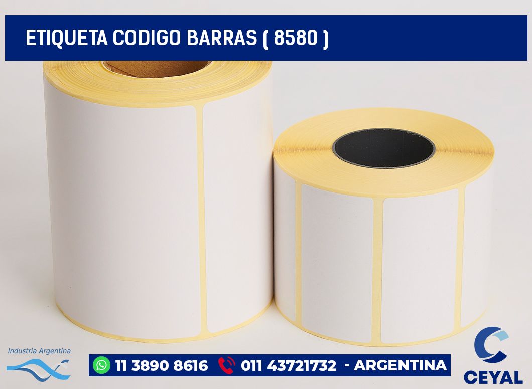 ETIQUETA CODIGO BARRAS ( 8580 )