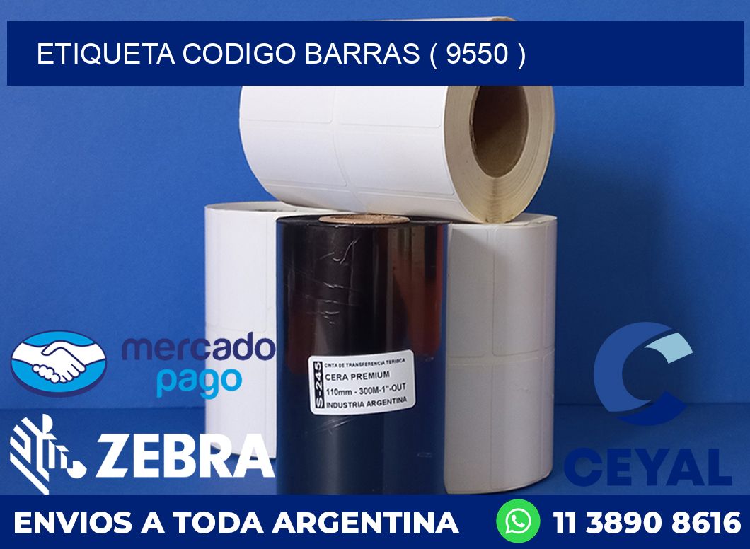 ETIQUETA CODIGO BARRAS ( 9550 )