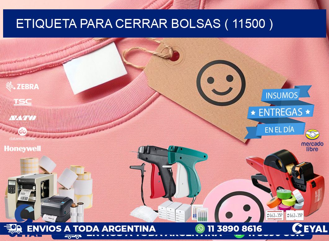 ETIQUETA PARA CERRAR BOLSAS ( 11500 )