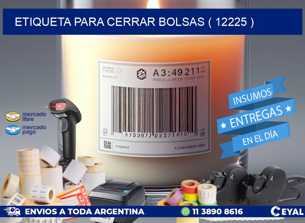 ETIQUETA PARA CERRAR BOLSAS ( 12225 )