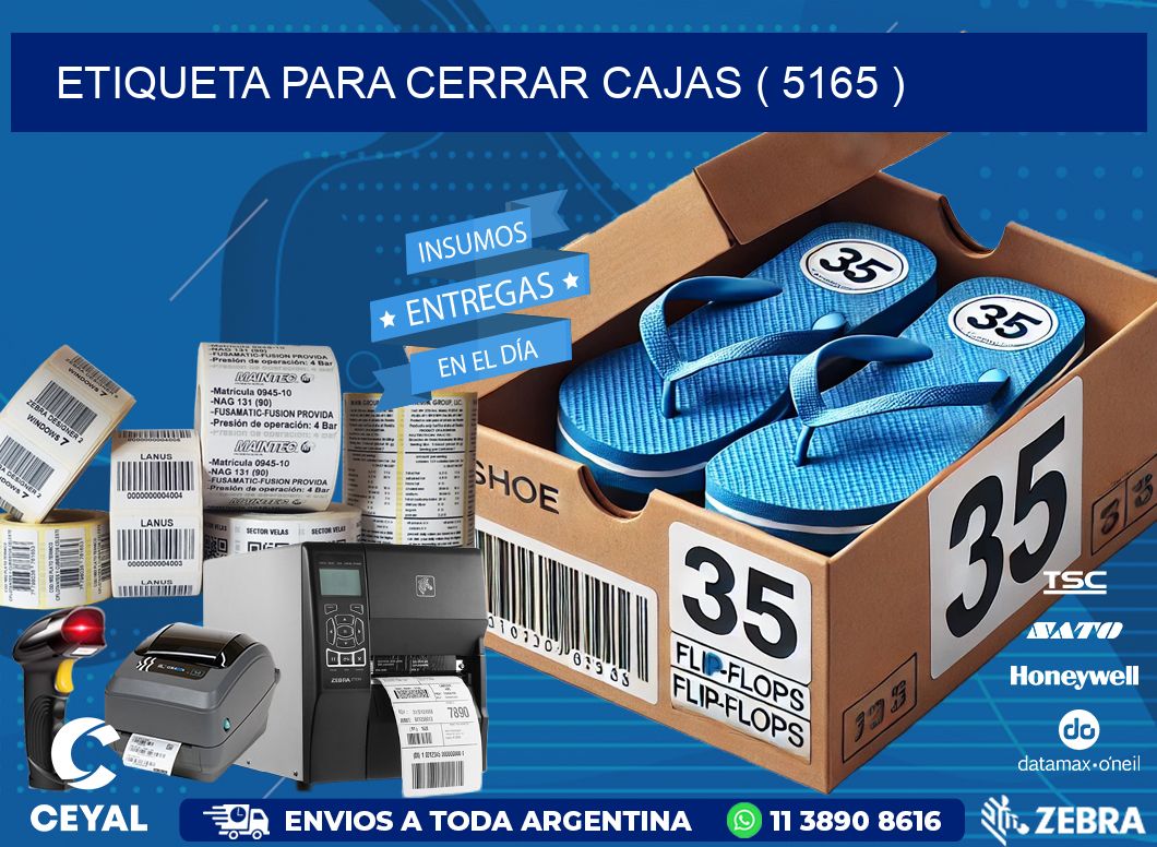 ETIQUETA PARA CERRAR CAJAS ( 5165 )