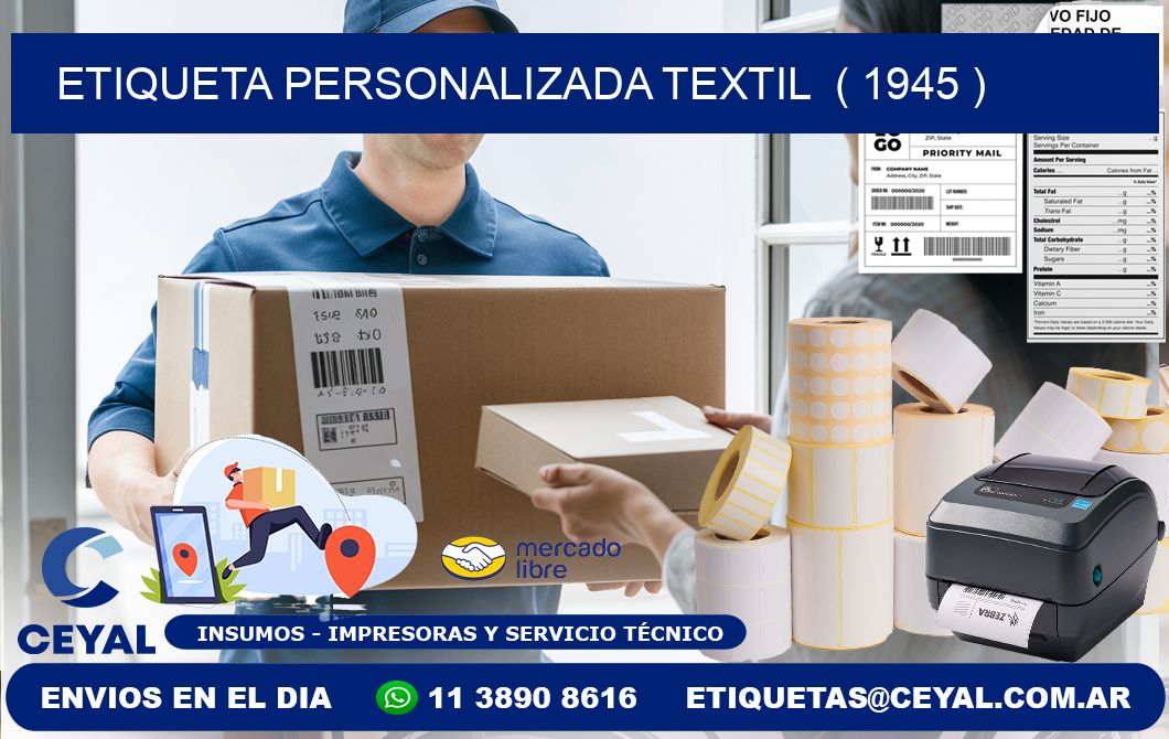 ETIQUETA PERSONALIZADA TEXTIL  ( 1945 )