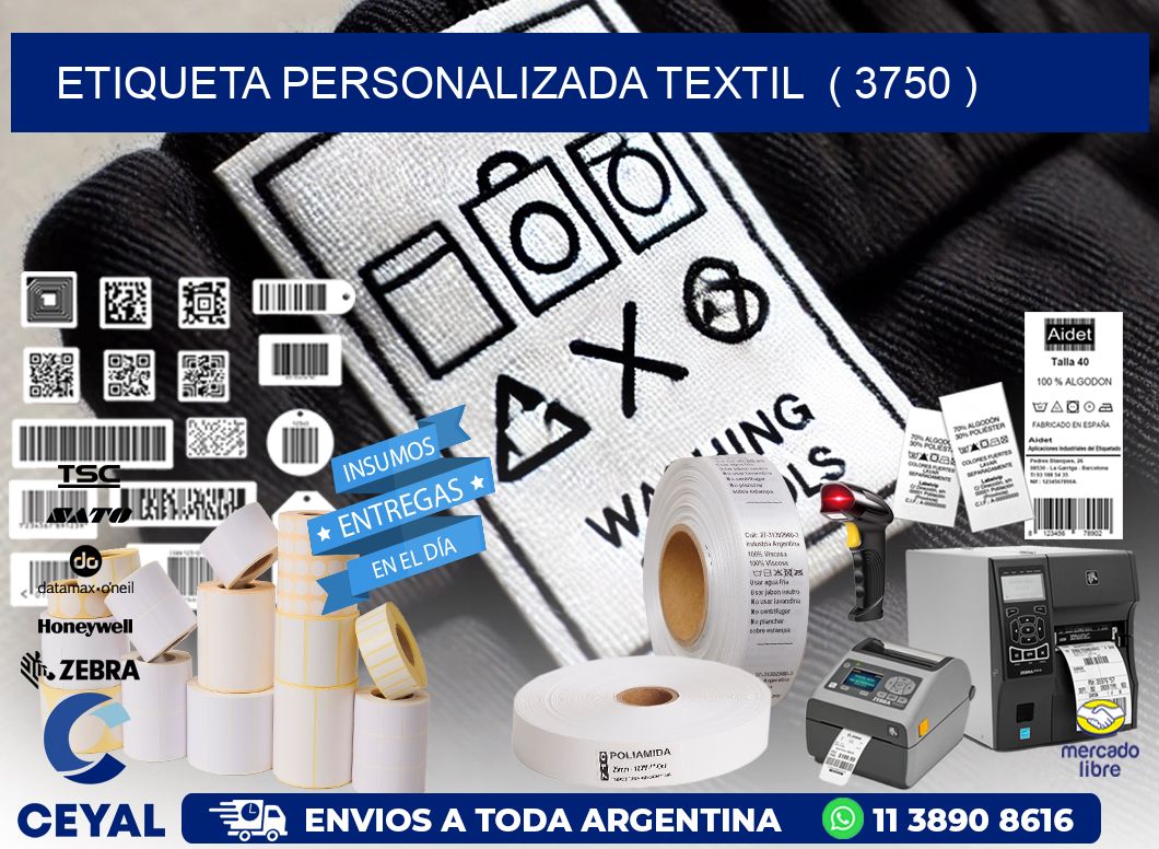 ETIQUETA PERSONALIZADA TEXTIL  ( 3750 )