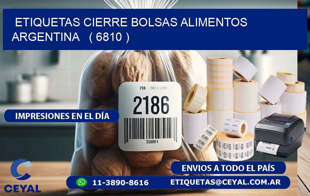 ETIQUETAS CIERRE BOLSAS ALIMENTOS ARGENTINA   ( 6810 )