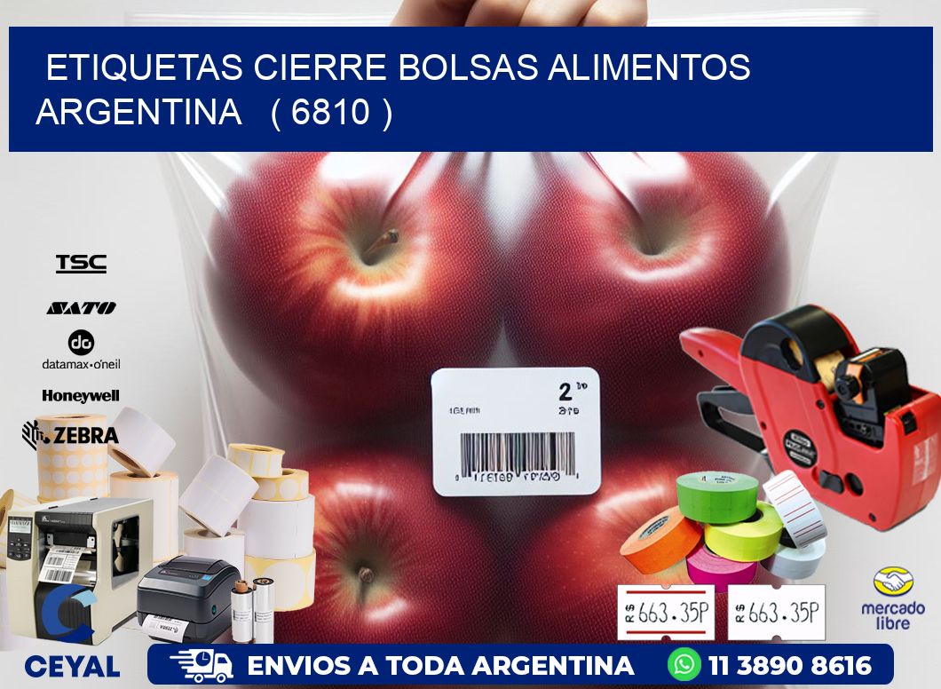 ETIQUETAS CIERRE BOLSAS ALIMENTOS ARGENTINA   ( 6810 )