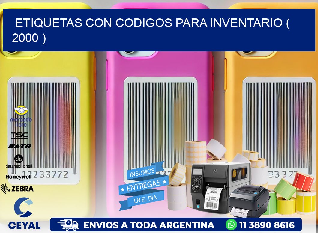 ETIQUETAS CON CODIGOS PARA INVENTARIO ( 2000 )