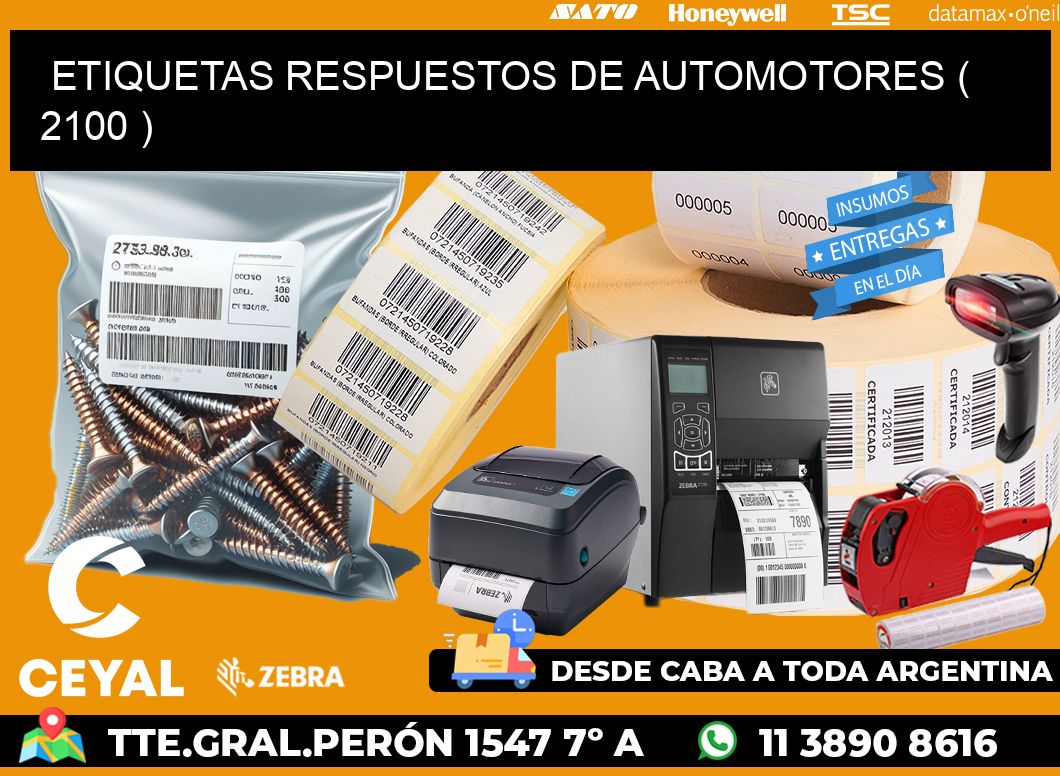 ETIQUETAS RESPUESTOS DE AUTOMOTORES ( 2100 )