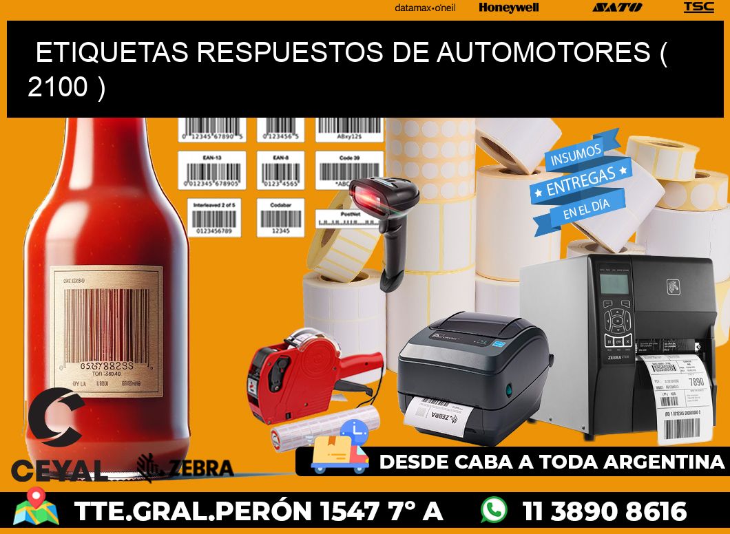 ETIQUETAS RESPUESTOS DE AUTOMOTORES ( 2100 )