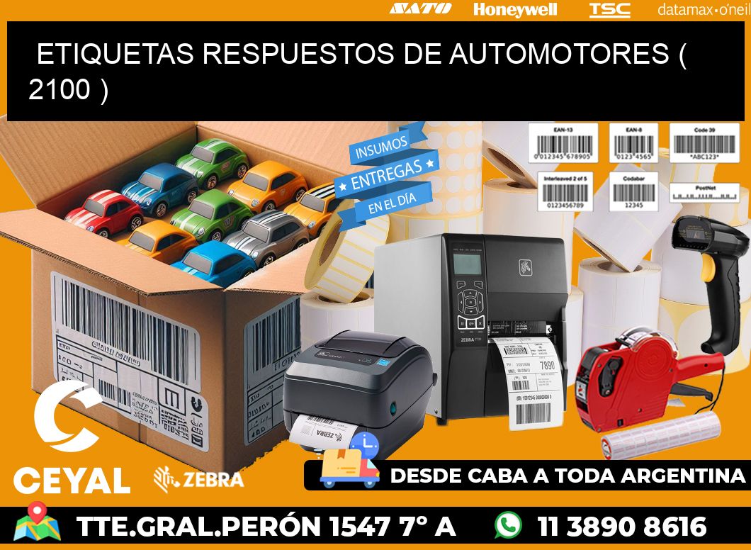 ETIQUETAS RESPUESTOS DE AUTOMOTORES ( 2100 )