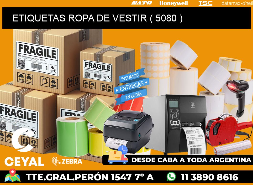 ETIQUETAS ROPA DE VESTIR ( 5080 )