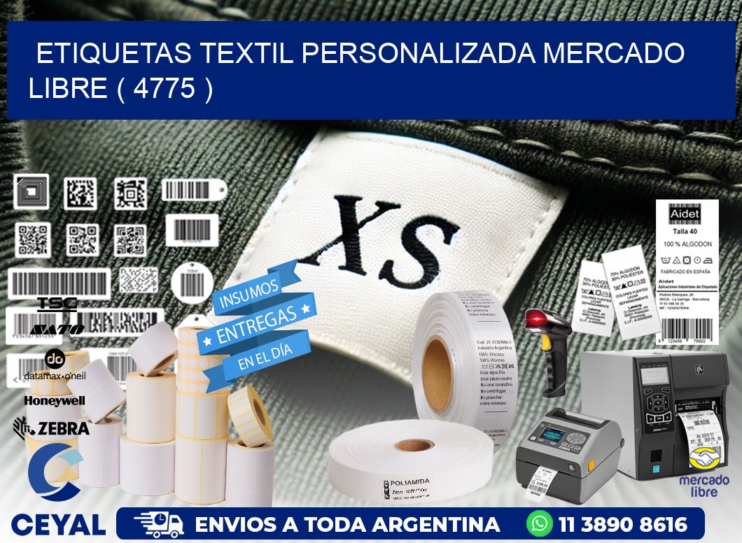 ETIQUETAS TEXTIL PERSONALIZADA MERCADO LIBRE ( 4775 )