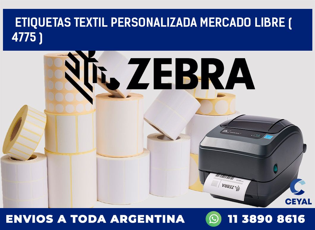 ETIQUETAS TEXTIL PERSONALIZADA MERCADO LIBRE ( 4775 )