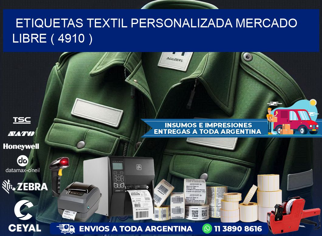 ETIQUETAS TEXTIL PERSONALIZADA MERCADO LIBRE ( 4910 )