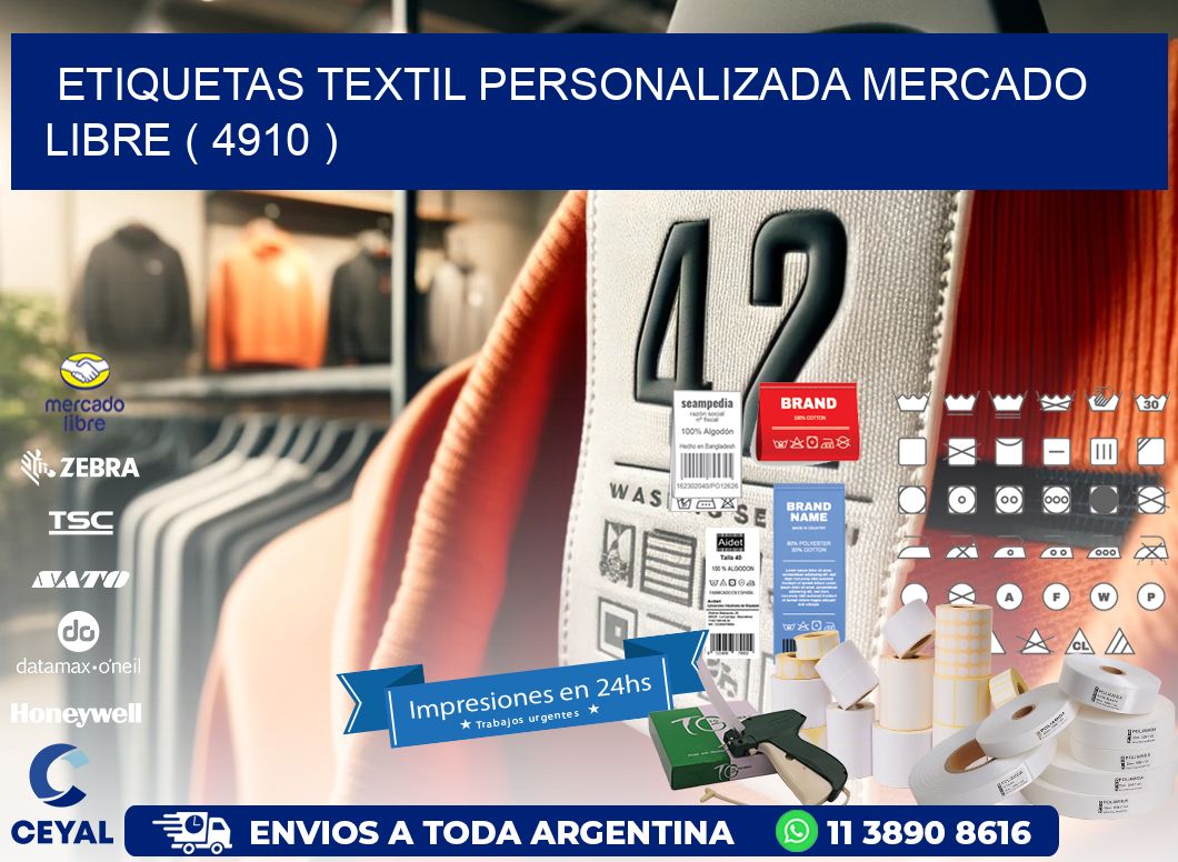 ETIQUETAS TEXTIL PERSONALIZADA MERCADO LIBRE ( 4910 )