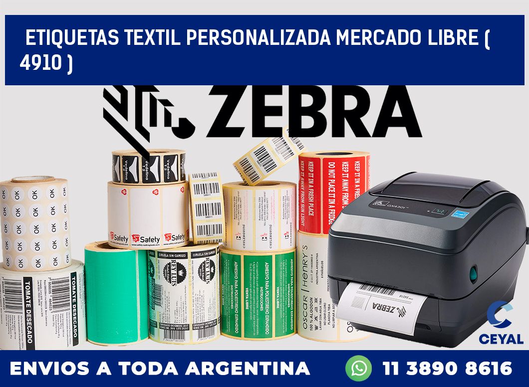 ETIQUETAS TEXTIL PERSONALIZADA MERCADO LIBRE ( 4910 )