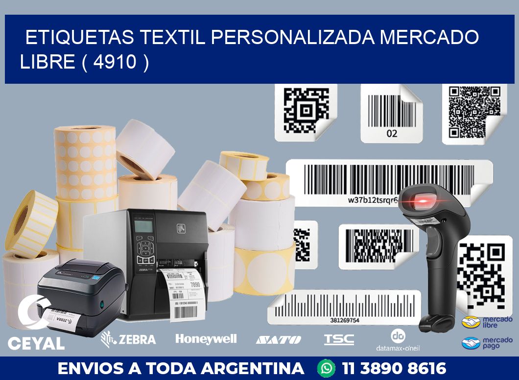 ETIQUETAS TEXTIL PERSONALIZADA MERCADO LIBRE ( 4910 )