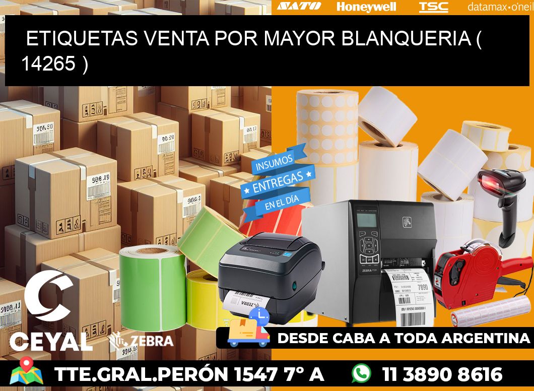 ETIQUETAS VENTA POR MAYOR BLANQUERIA ( 14265 )