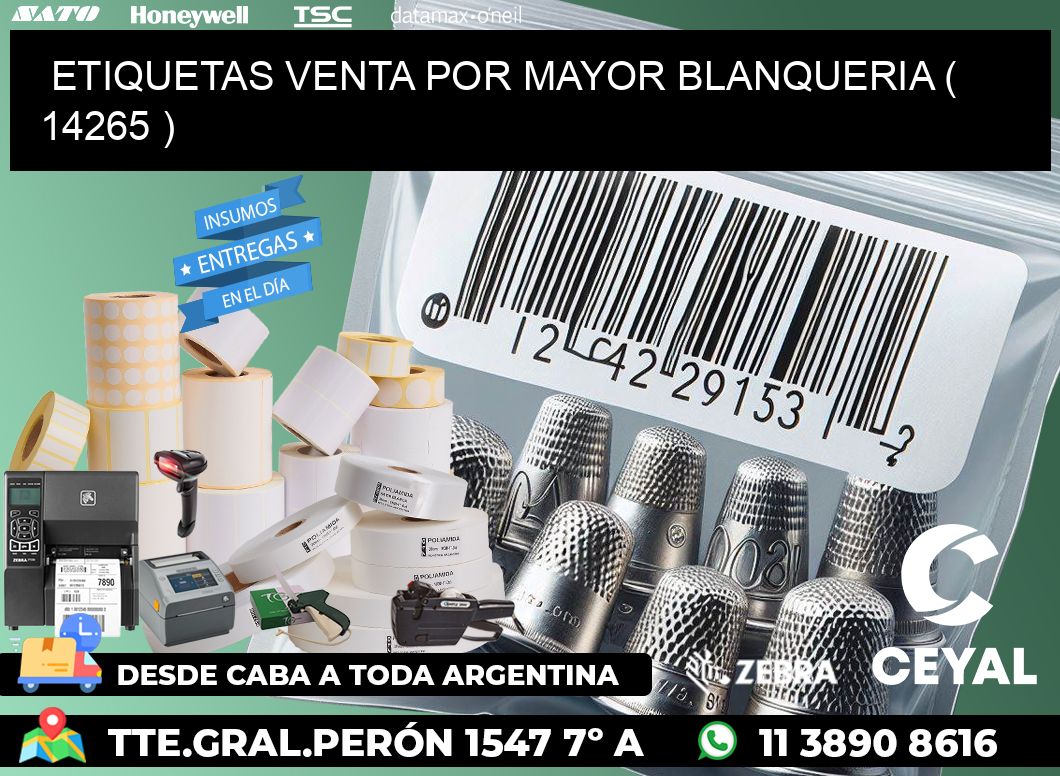 ETIQUETAS VENTA POR MAYOR BLANQUERIA ( 14265 )