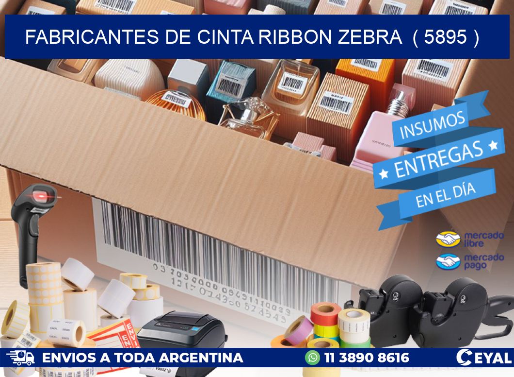 FABRICANTES DE CINTA RIBBON ZEBRA  ( 5895 )