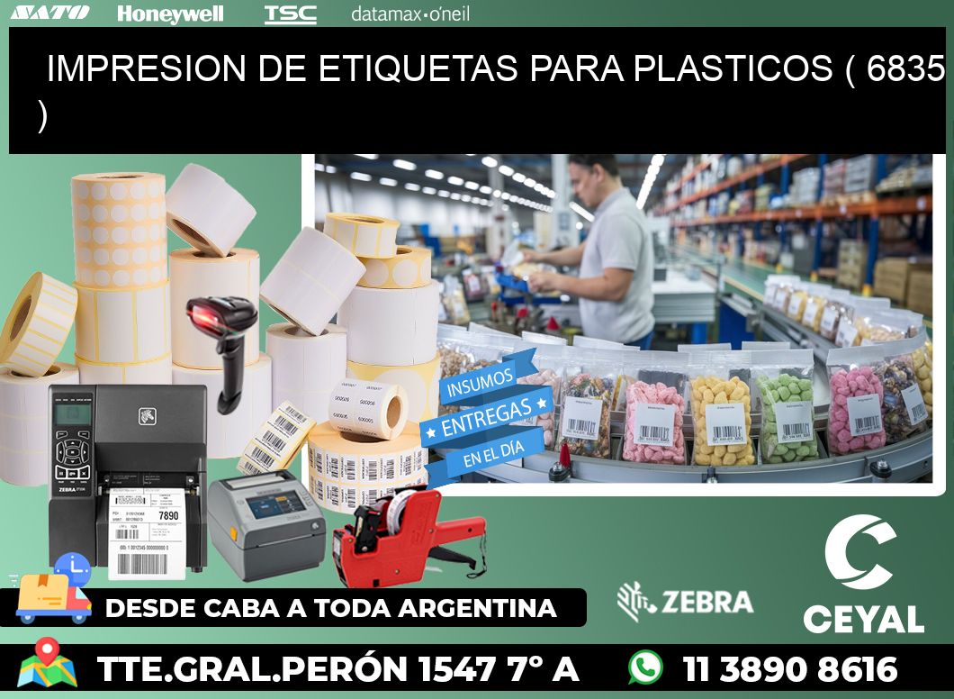 IMPRESION DE ETIQUETAS PARA PLASTICOS ( 6835 )