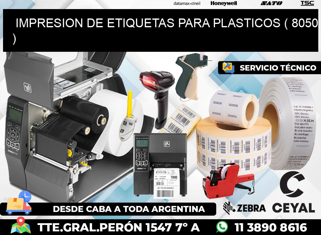 IMPRESION DE ETIQUETAS PARA PLASTICOS ( 8050 )