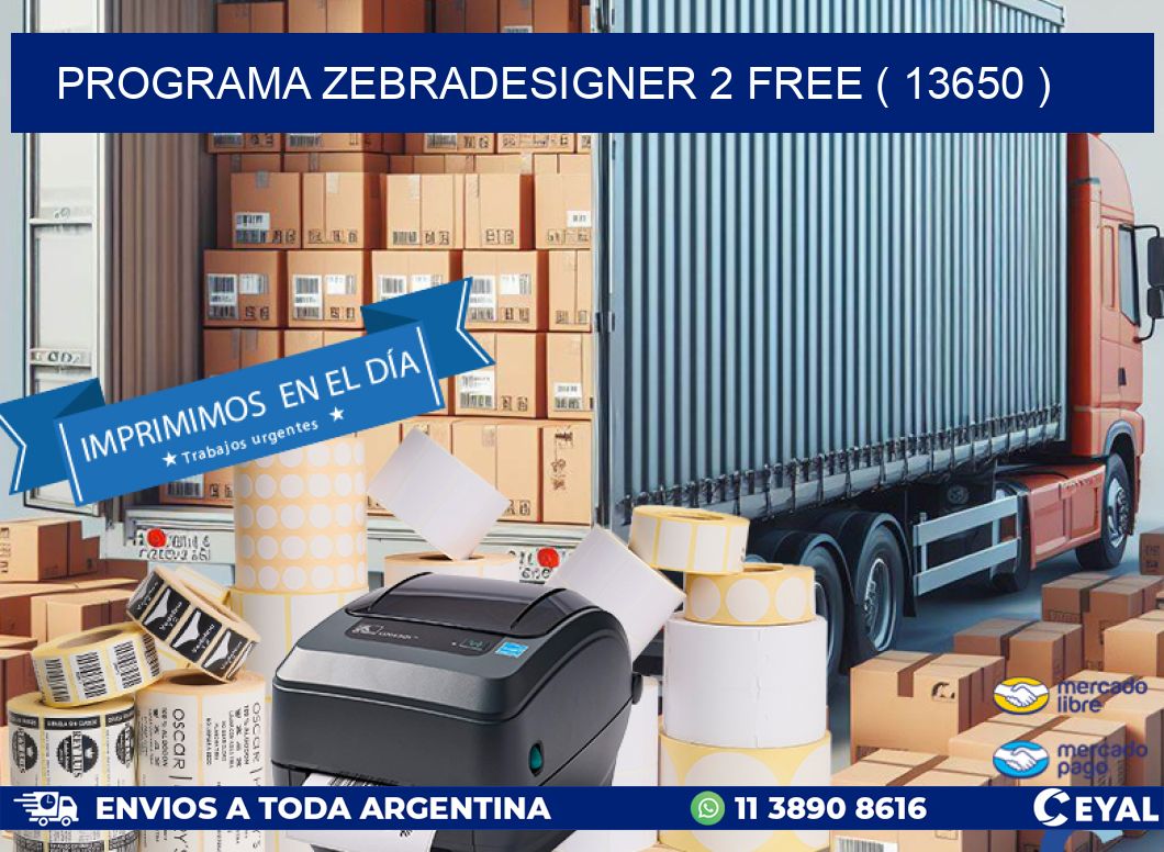 PROGRAMA ZEBRADESIGNER 2 FREE ( 13650 )