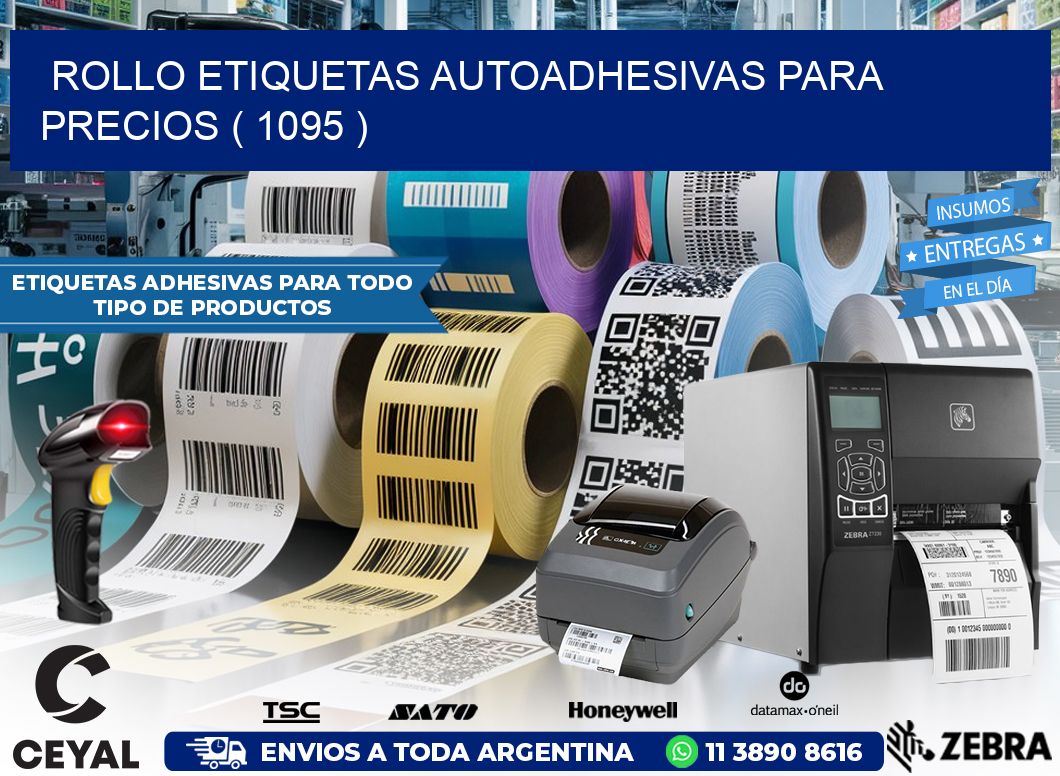 ROLLO ETIQUETAS AUTOADHESIVAS PARA PRECIOS ( 1095 )