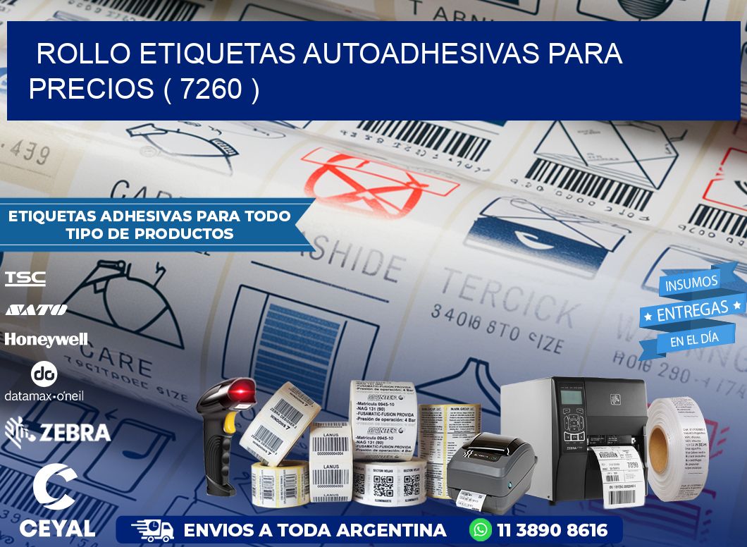 ROLLO ETIQUETAS AUTOADHESIVAS PARA PRECIOS ( 7260 )