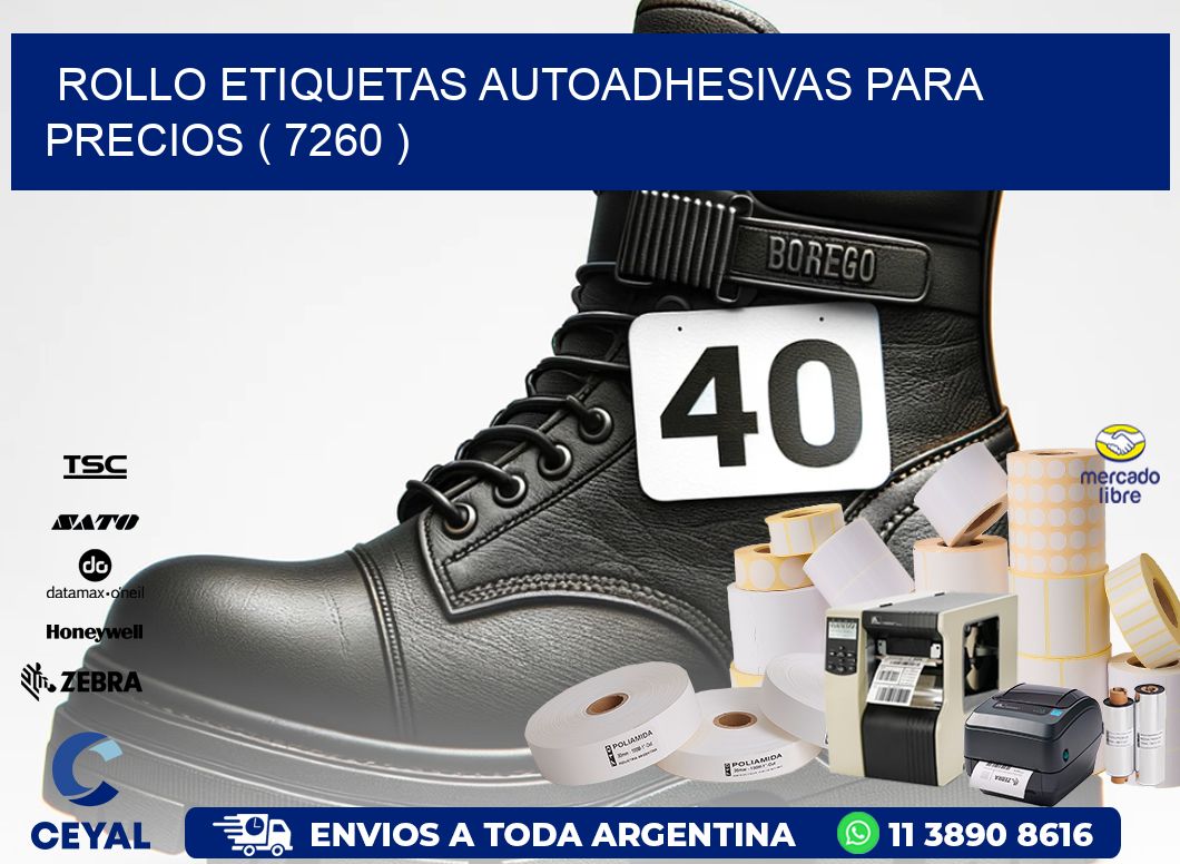 ROLLO ETIQUETAS AUTOADHESIVAS PARA PRECIOS ( 7260 )