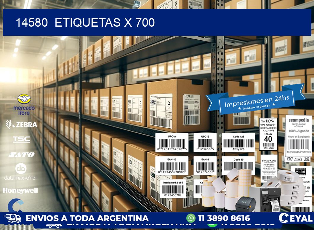 14580  ETIQUETAS X 700