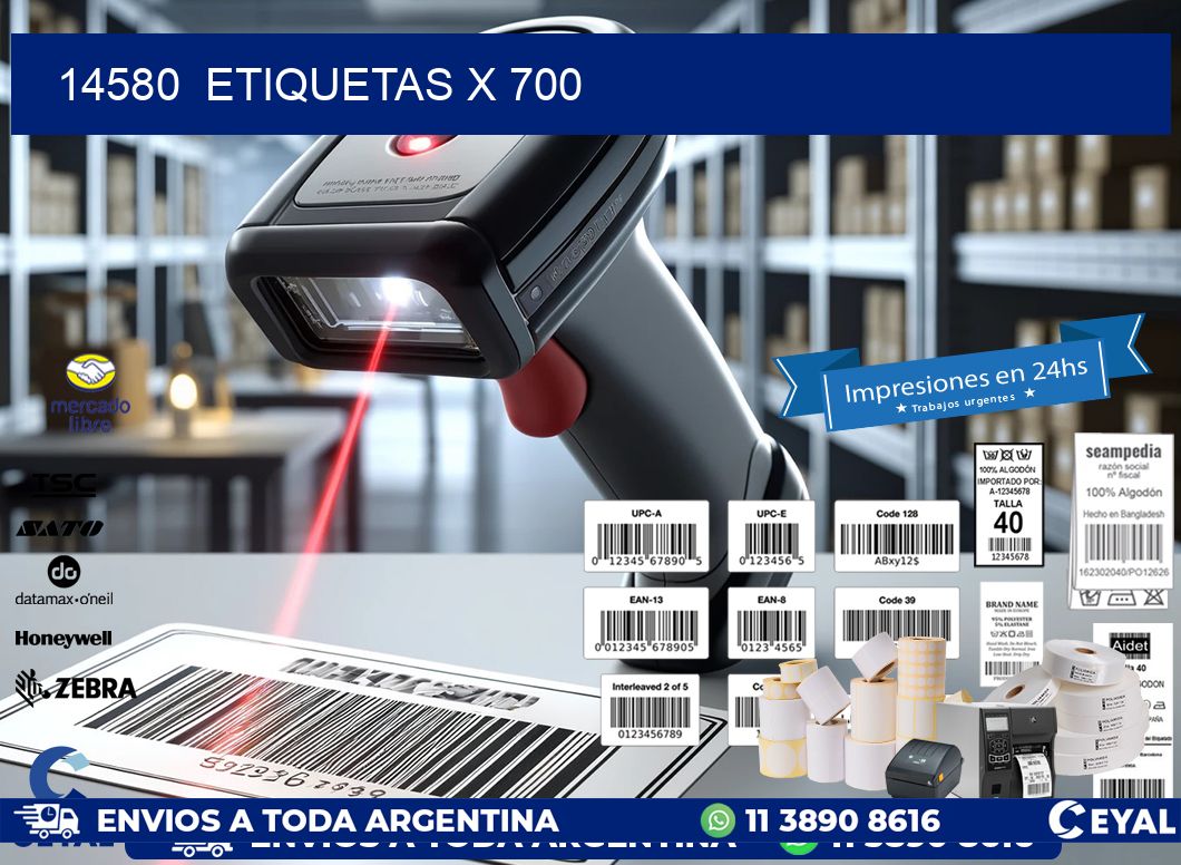 14580  ETIQUETAS X 700