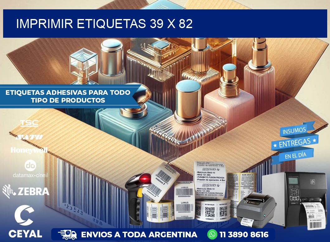 IMPRIMIR ETIQUETAS 39 x 82