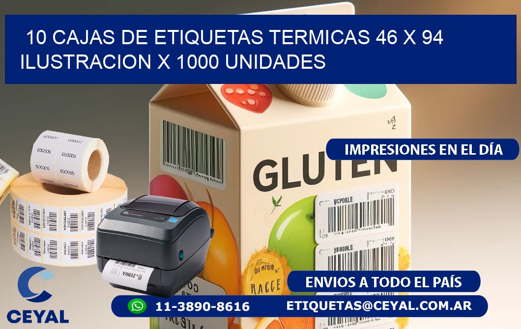 10 CAJAS DE ETIQUETAS TERMICAS 46 x 94 ILUSTRACION X 1000 UNIDADES