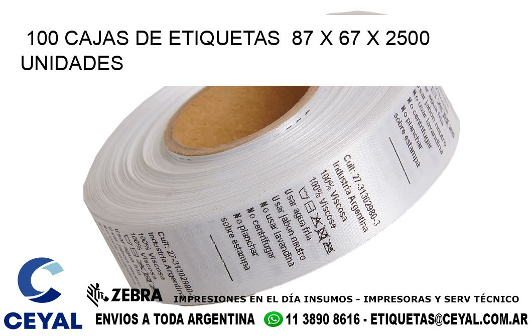 100 CAJAS DE ETIQUETAS  87 x 67 X 2500 UNIDADES