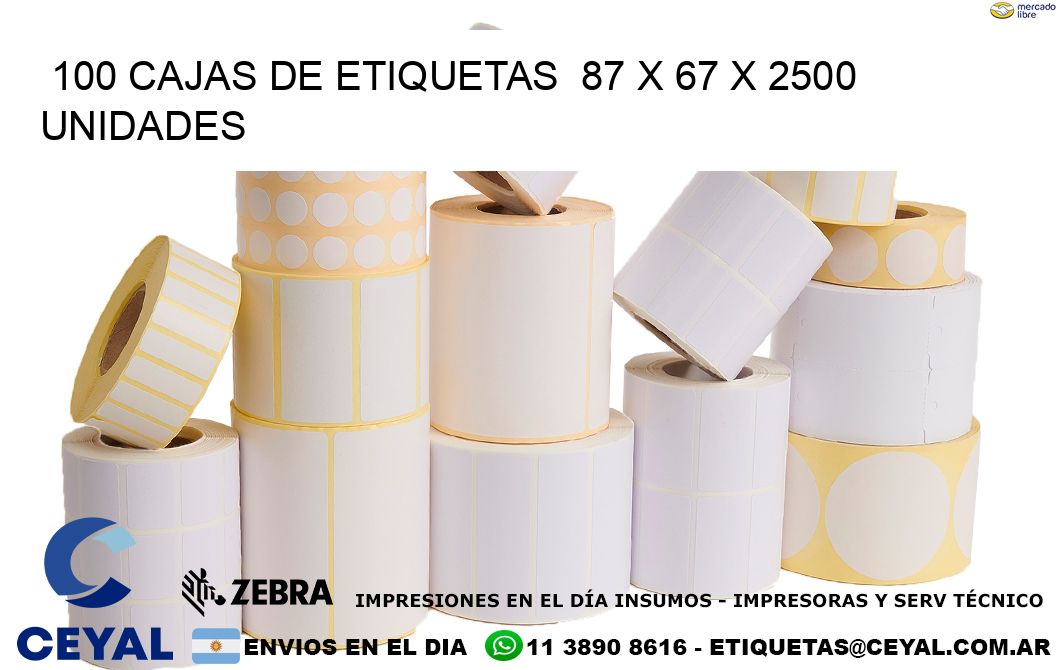 100 CAJAS DE ETIQUETAS  87 x 67 X 2500 UNIDADES